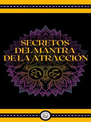 cover image of SECRETOS  DEL MANTRA  DE LA ATRACCIÓN